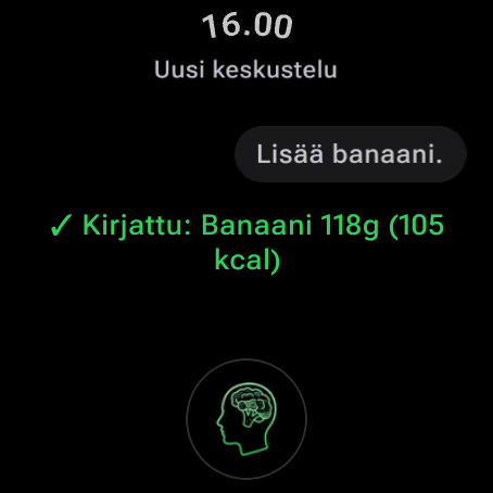 Ruoan kirjaaminen puhumalla AI Coachille Wear OS:ssä: ”Lisää banaani” — kirjattu, banaani 118 g (105 kcal)